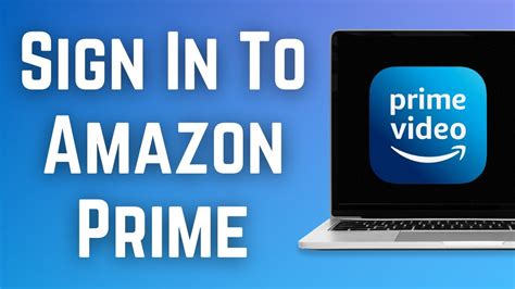 Amazon Prime Sign In Issues and Troubleshooting Guide