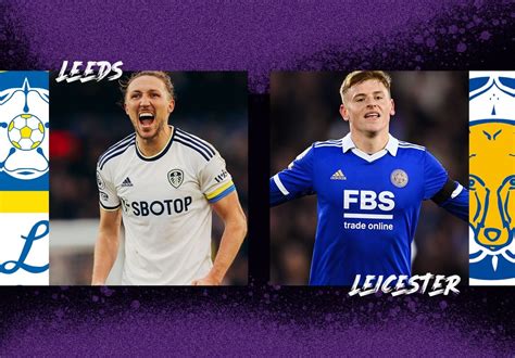 Amp 39 Bizarre Amp 39 Leeds United Vs Leicester City Decision Leaves Pundits