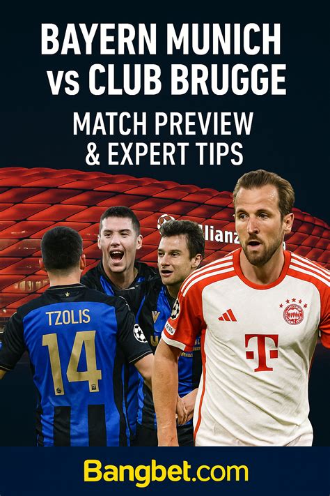 Bayern Munich Vs Club Brugge Predictions Betting Tips Stats 2025 10 22