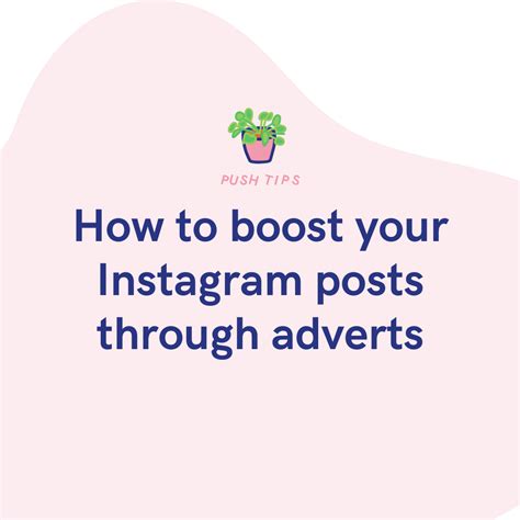 How To Boost Your Instagram Posts Through Adverts Push Fm