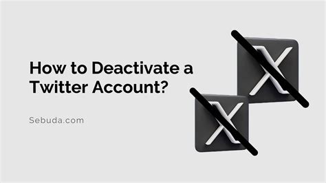 How To Deactivate Twitter X Account Temporarily A Quick Guide 2024