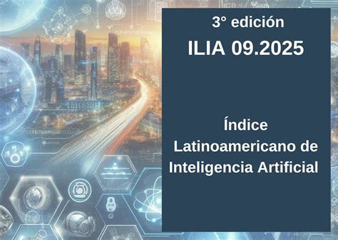 I D A 2025 Ndice Latinoamericano De Inteligencia Artificial