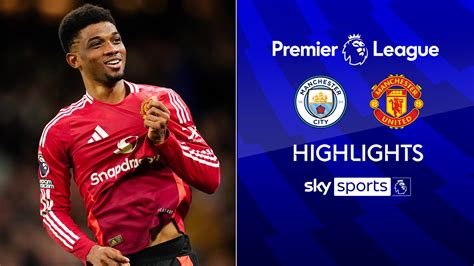 Man City 3 1 Man Utd Match Report Amp Highlights Man City 3 1 Man Utd Match Report Amp Highlights