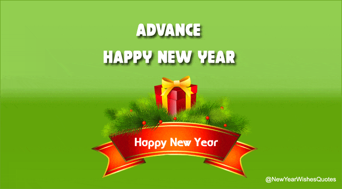 New Year And Christmas Wishes In Advance Advance New Year Wishes