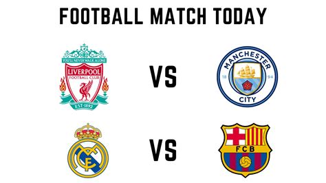 Football Games Today: 5 Matches You Can't Miss Today